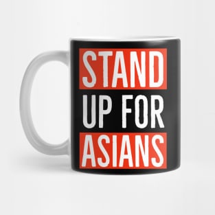 Stand Up For Asians Mug